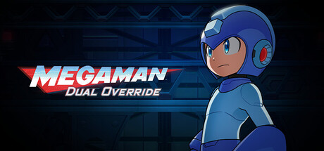 Mega Man: Dual Override header art of Mega Man beside the game logo.